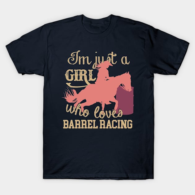 Cowgirl who loves Barrel Racing T-Shirt by Gold Wings Tees